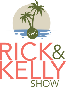 The Rick &amp; Kelly Show